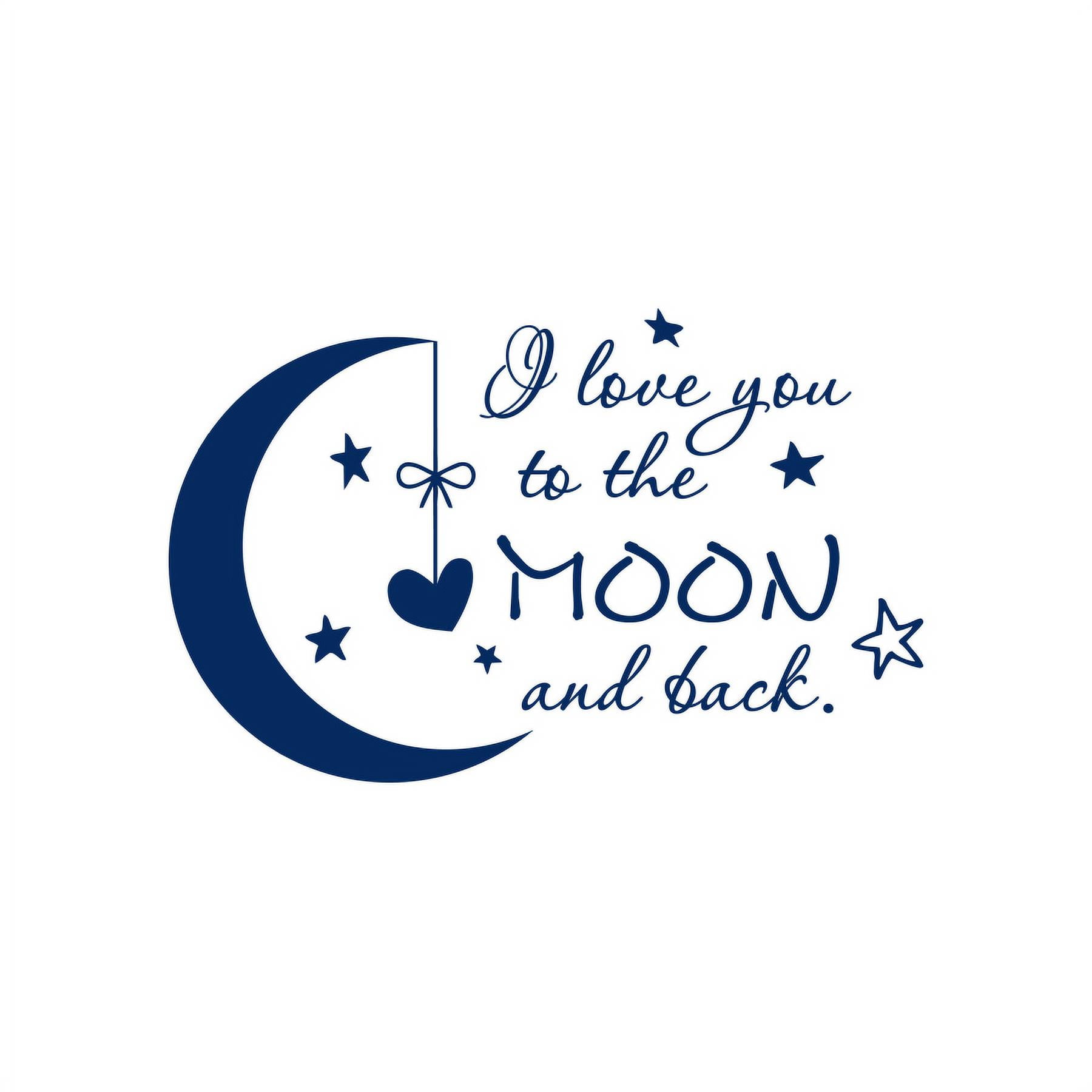 I Love You to the Moon and Back Wall Art Quote Kids Bedroom,Vinyl Sticker 