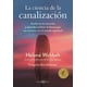 thumbnail image 1 of Libro La Ciencia De La Canalizacion. Confia En Tu Intuicion Y Aprende A Utlizar La Fuerza Que Nos Conecta Tapa Blanda, Autor Helane Wahbeh, Editorial Arkano Books, 1 of 2