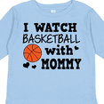 thumbnail image 4 of Inktastic I Watch Basketball with Mommy Boys Long Sleeve Toddler T-Shirt, 4 of 5