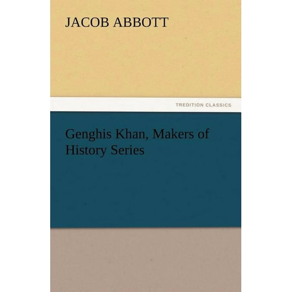 Genghis Khan, Makers of History Series (Paperback)