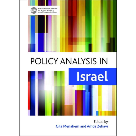 International Library of Policy Analysis Policy Analysis in Israel, Book 7, (Hardcover)