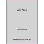 Angle View: Deaf Again, Used [Paperback]