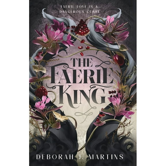 The Faerie King: A dark fantasy romance, (Paperback)