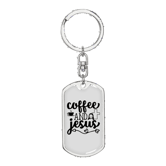 Coffee And Jesus Stainless Steel or 18k Gold Premium Swivel Dog Tag Keychain