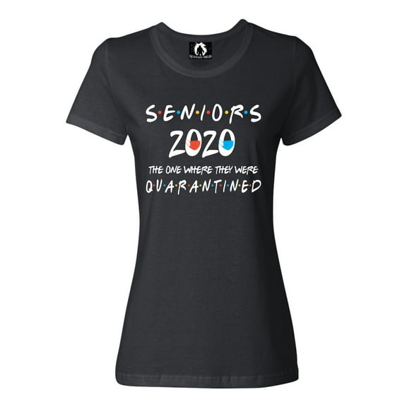 Womens Seniors 2020 The One Where They Were Quarantined T-Shirt