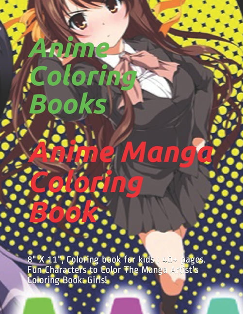 Anime Manga Coloring Book : 8" X 11", Coloring book for kids: 40+ pages