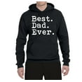 thumbnail image 2 of Wild Bobby,Best. Dad. Ever. Cool Idea, Father's Day, Unisex Graphic Hoodie Sweatshirt, Black, Small, 2 of 3