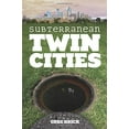 thumbnail image 1 of Subterranean Twin Cities, 1 of 2