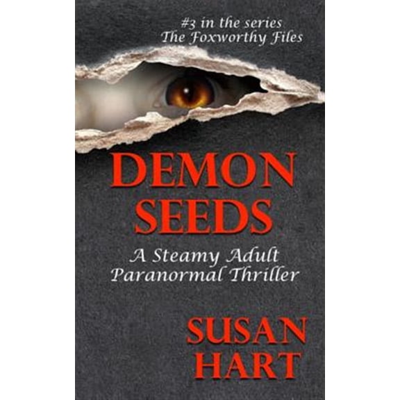Pre-Owned Demon Seeds : A Steamy Paranormal Thriller