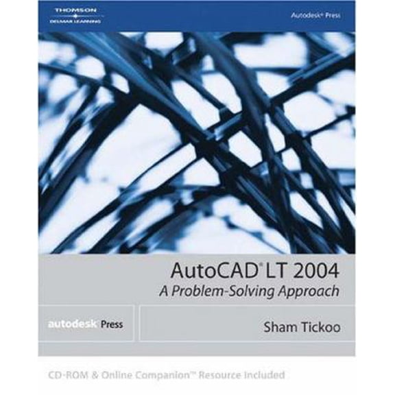 Pre-Owned AutoCAD LT 2004: A Problem-Solving Approach (Paperback) 1401851347 9781401851347