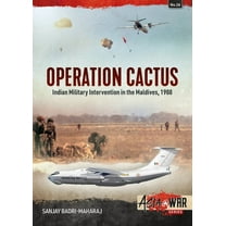 Asia@War: Operation Cactus: Indian Military Intervention in the Maldives, 1988 (Paperback)