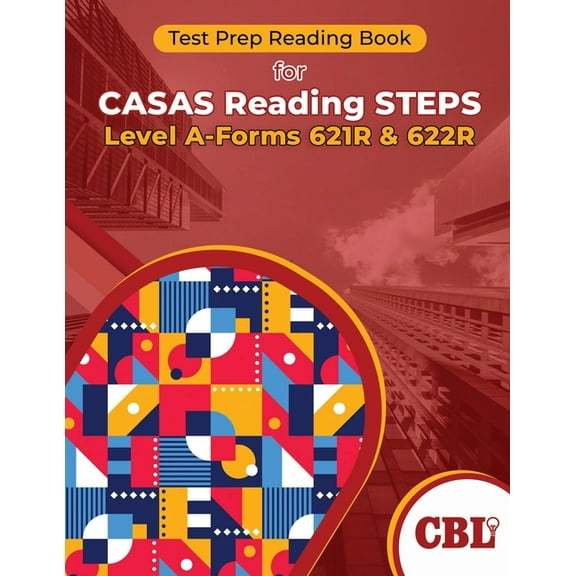 Test Prep Reading Book for CASAS Reading STEPS Level A-Forms 621R and 622R, (Paperback)