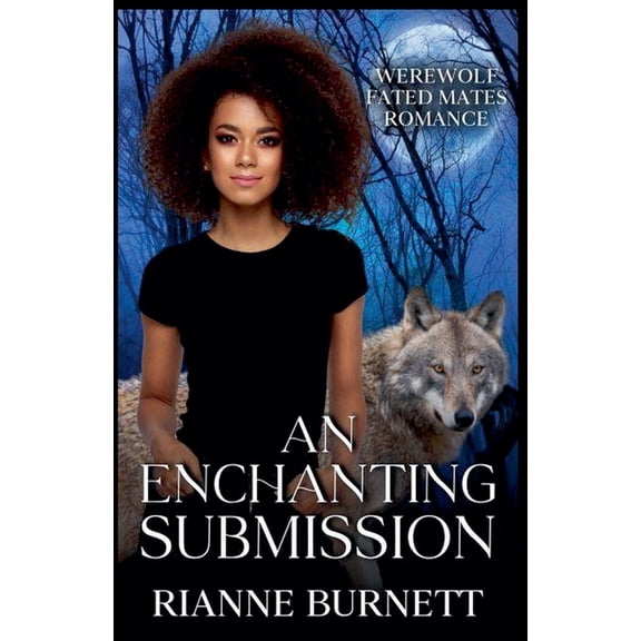 An Enchanting Submission, (Paperback)