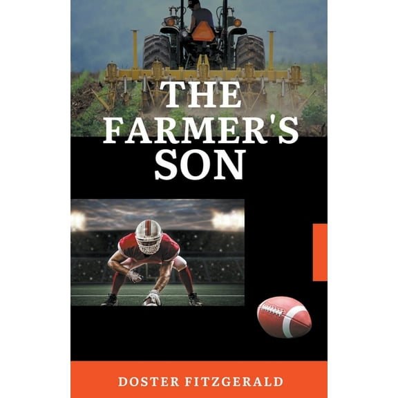 The Farmer's Son, (Paperback)