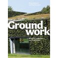 thumbnail image 2 of Groundwork: Between Landscape and Architecture, 2 of 2