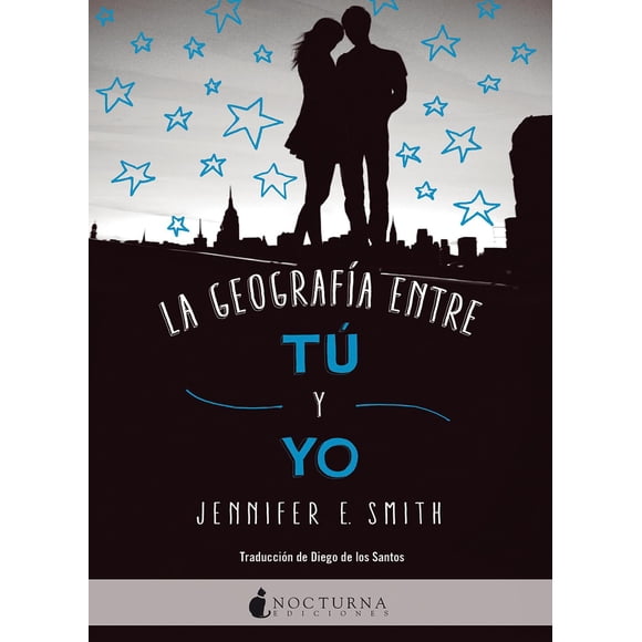 La Geografía Entre Tú y Yo Nocturna 9788416858446