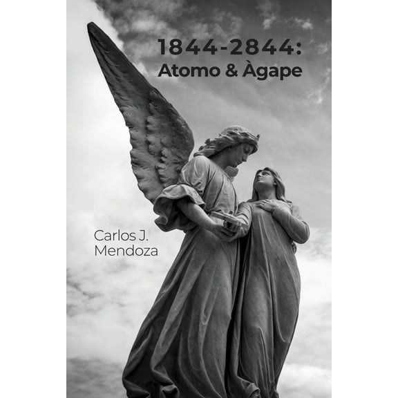 1844-2844: Atomo & Àgape (Paperback)