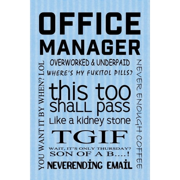 Office Rhetoric: Office Manager (Paperback)