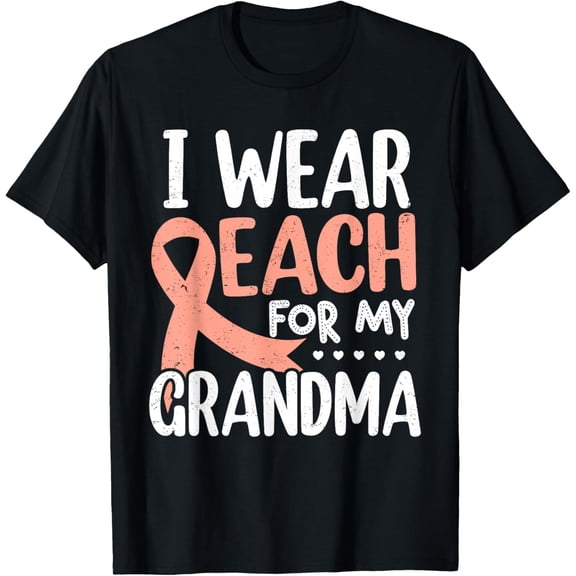 I Wear Peach For My Grandma Uterine Cancer Awareness T-Shirt