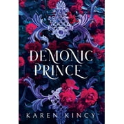 Insatiable Monsters: Demonic Prince: A Dark Fantasy Romance (Hardcover)