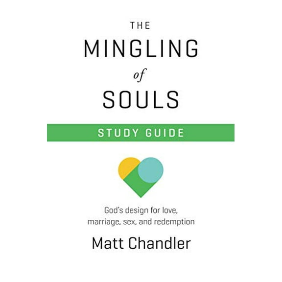 Pre-Owned The Mingling of Souls Study Guide (Paperback) 0781413095 9780781413091