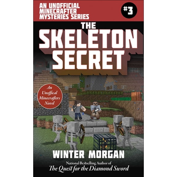Pre-Owned Unofficial Minecraft Mysteries: Skeleton Secret (Hardcover)