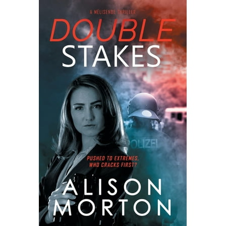 The Mélisende Thrillers Double Stakes, Book 3, (Paperback)