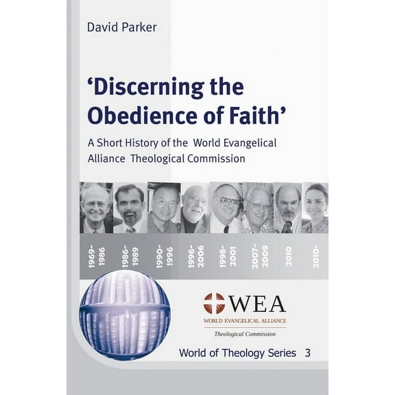 World of Theology: 'Discerning the Obedience of Faith' (Paperback)
