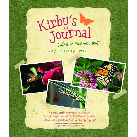 Young Palmetto Books Kirby's Journal: Backyard Butterfly Magic, (Paperback)