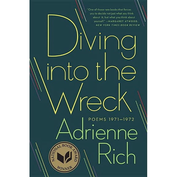 Diving Into the Wreck: Poems 1971-1972, (Paperback)