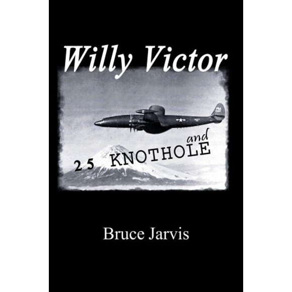 Willy Victor et Trou de 25 Nœuds