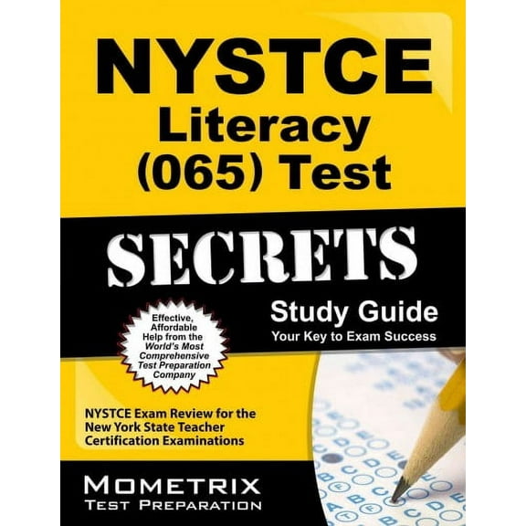 NYSTCE Literacy (065) Test Secrets Study Guide: NYSTCE Exam Review for the New York State Teacher (Paperback) by Mometrix New York Teacher Certification Test Team (Editor)