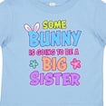 thumbnail image 4 of Inktastic Some Bunny is Going to Be a Big Sister with Bunny Ears and Flowers Girls Toddler T-Shirt, 4 of 5