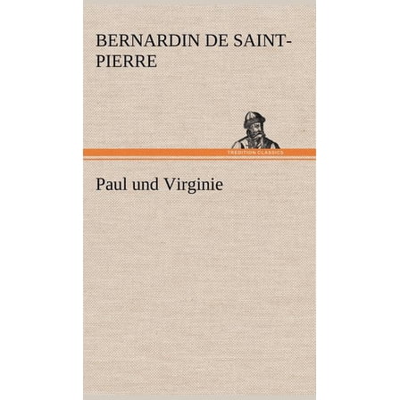 Paul Und Virginie (Hardcover)