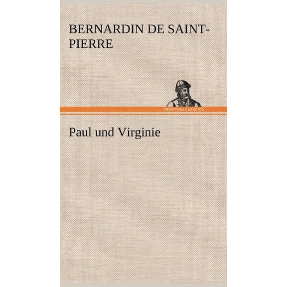 Paul Und Virginie (Hardcover)