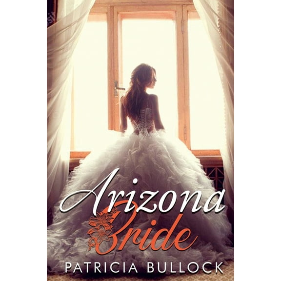 Arizona Bride, (Paperback)