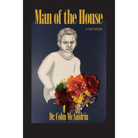 Man of the House: A Memoir (Paperback)