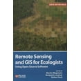 thumbnail image 1 of Remote Sensing and GIS for Ecologists: Using Open Source Software, 1 of 1
