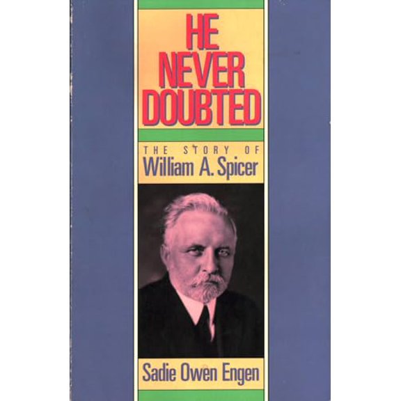 Pre-Owned He never doubted (Hall of faith series), 9780816308231, 0816308233, Paperback,