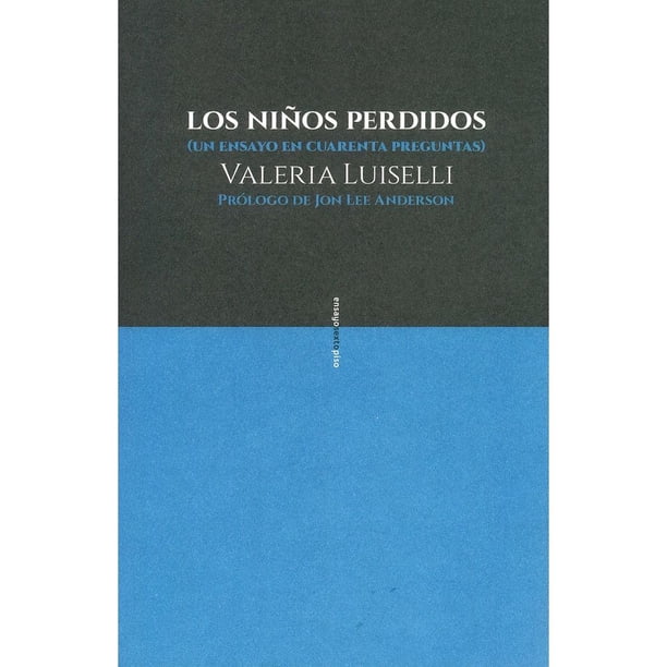 Libro Los Niños Perdidos Tapa Blanda, Autor Valeria Luiselli, Editorial Editorial Sexto Piso