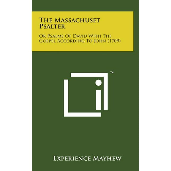 The Massachuset Psalter (Hardcover)