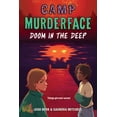 thumbnail image 1 of Pre-Owned Camp Murderface #2: Doom in the Deep (Paperback) 0062871676 9780062871671, 1 of 1