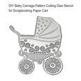 thumbnail image 2 of DIY Baby Carriage Pattern Cutting cutter die cutter Dies Stencil for Scrapbooking Paper Cart, 2 of 8