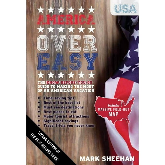 America Over Easy : The Know before you go guide to making the most of an American Vacation (Edition 2) (Paperback)