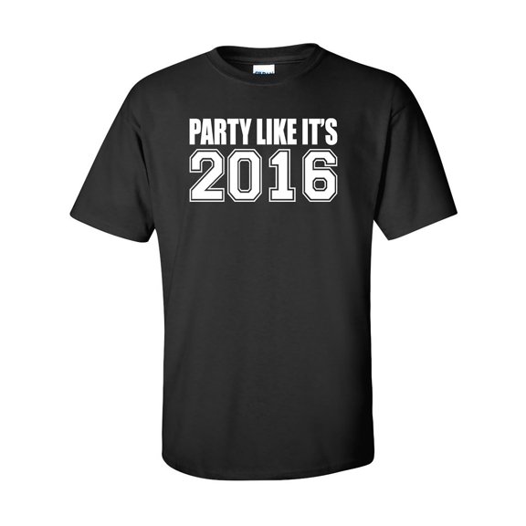 Party Like It's 2016 Adult Short Sleeve T-shirt