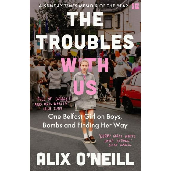 The Troubles with Us