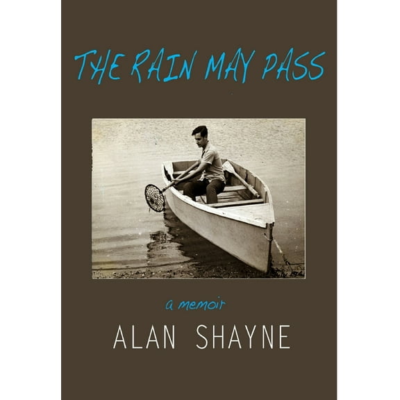 The Rain May Pass, (Hardcover)