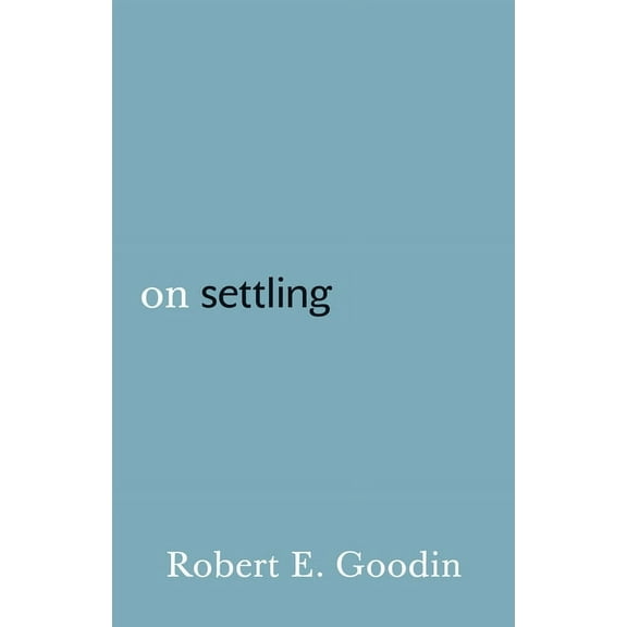 On Settling, (Hardcover)