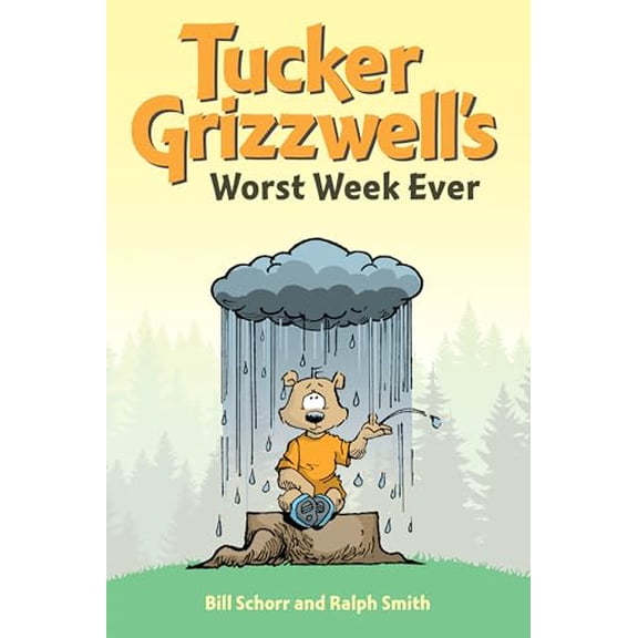 Pre-Owned Tucker Grizzwell's Worst Week Ever (Paperback) 1449469108 9781449469108