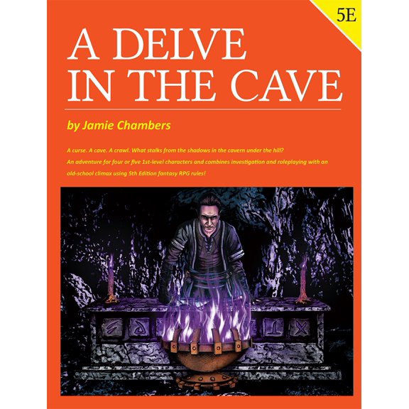 A DELVE IN THE CAVE 5E Module